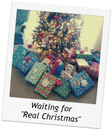 2013.12.25-waiting-for-real-christmas