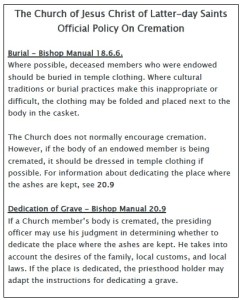 Read the Official LDS Policies on Cremation (click to enlarge)