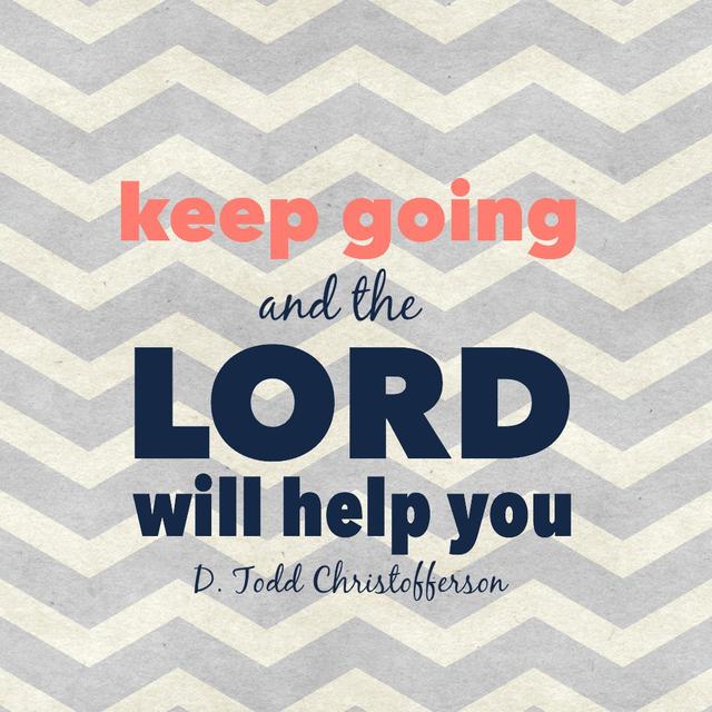 quote-keep-going-lord-will-help-christofferson