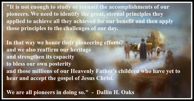 pioneer-principles-dallin-oaks-quote